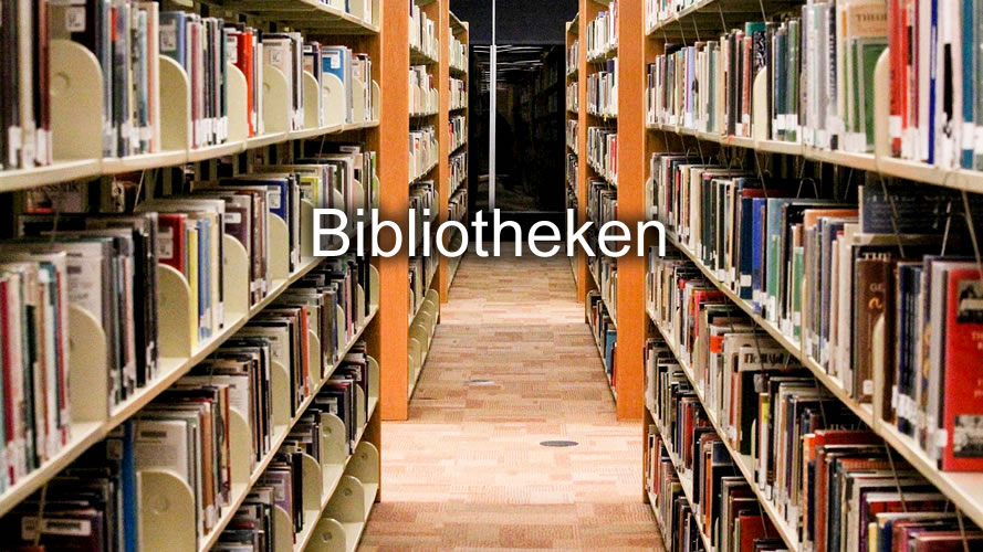 Bibliotheken Bibliotheken