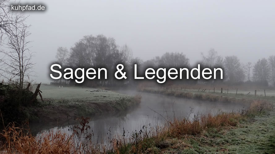 Sagen und Legenden Sagen und Legenden