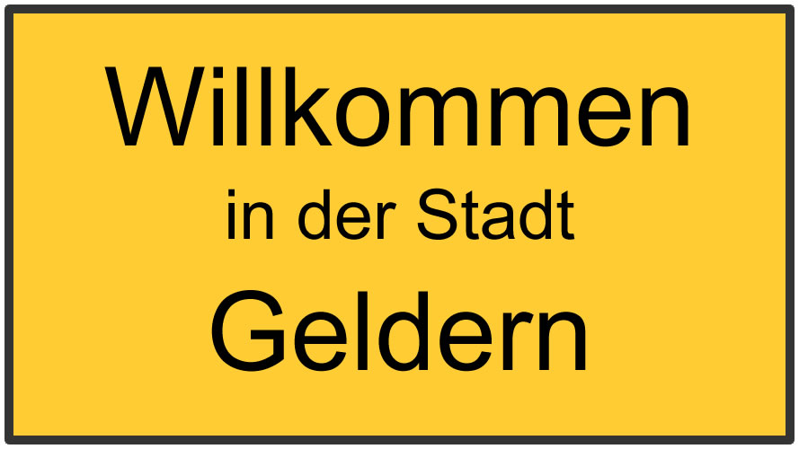 Wilkommen in Geldern Wilkommen in Geldern
