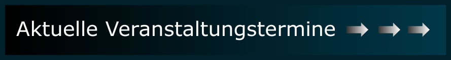 Aktuelle Veranstaltungstermine