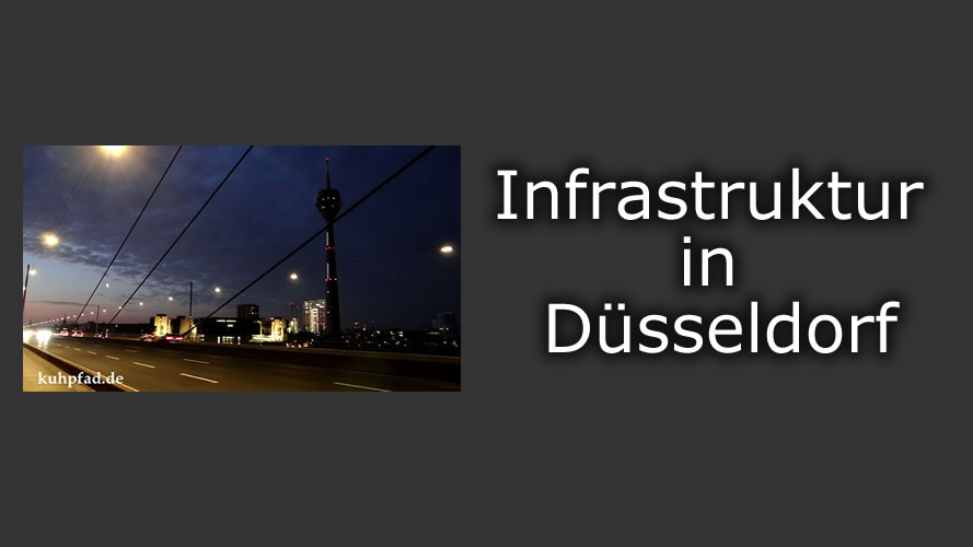 Infrastruktur Düsseldorf Infrastruktur Düsseldorf
