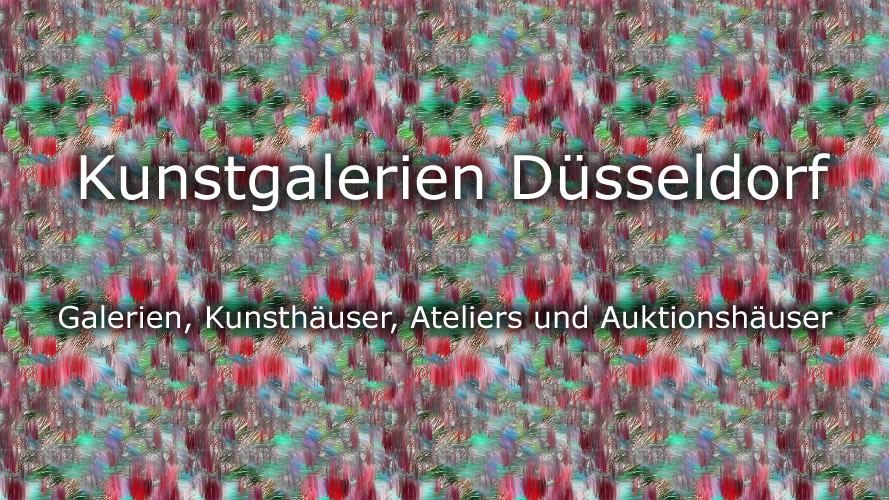 Kunstgalerien Düsseldorf Kunstgalerien Düsseldorf