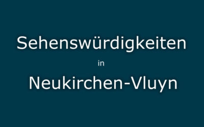 Sehenswürdigkeiten Neukirchen-Vluyn