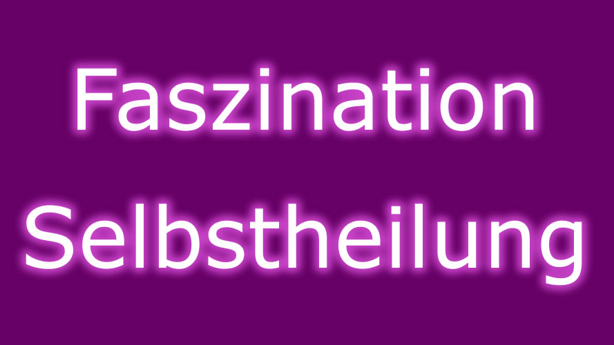 Selbstheilung Selbstheilung