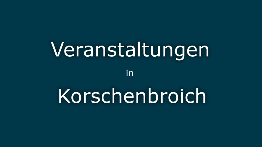 Veranstaltungen Korschenbroich Veranstaltungen Korschenbroich