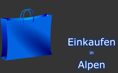Einkaufen in Alpen