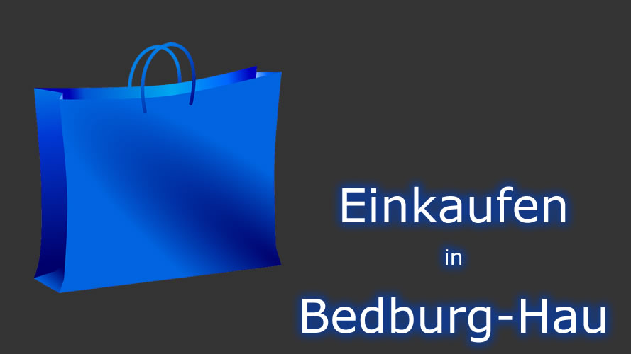 Einkaufen in Bedburg-Hau Einkaufen in Bedburg-Hau