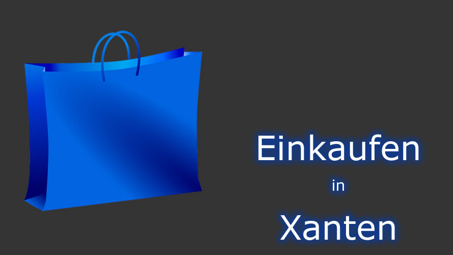 Einkaufen in Xanten Einkaufen in Xanten