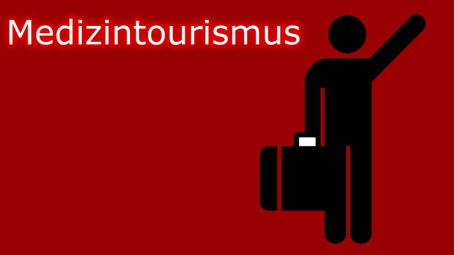 Medizintourismus Medizintourismus