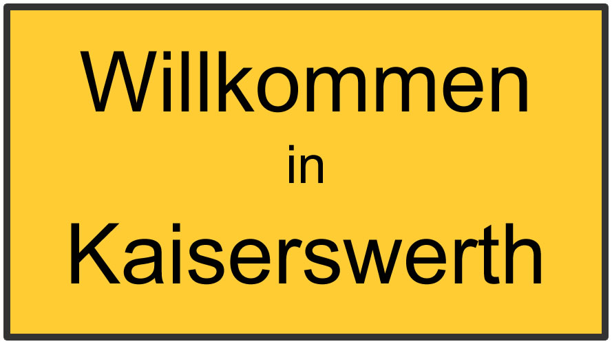 Willkommen in Kaiserswerth Willkommen in Kaiserswerth